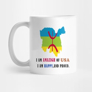 i am amazigh of usa i am happy and proud Mug